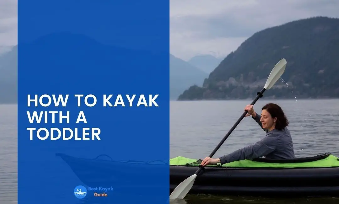 How to Kayak with a Toddler