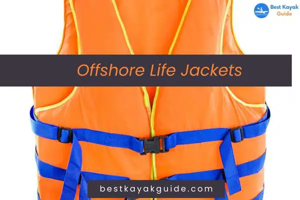 Offshore Life Jackets