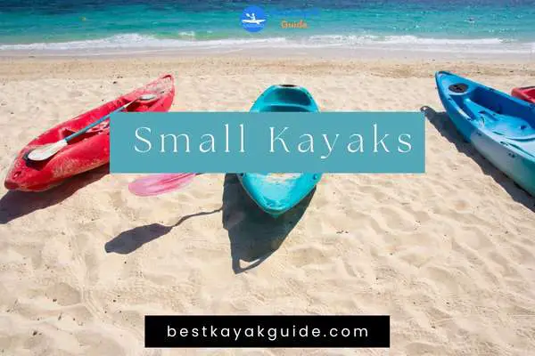 Small Kayaks