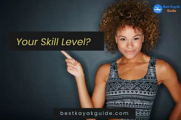 Your Skill Level?